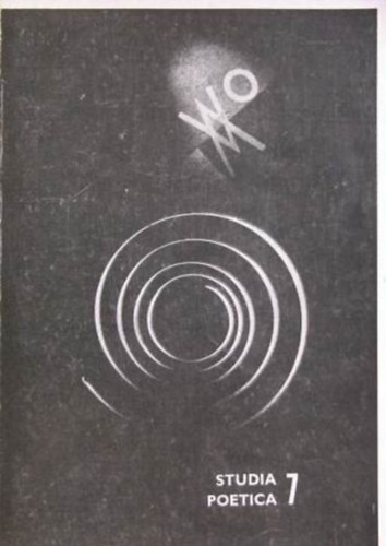 Studia poetica 7. - Az egyszerű formák szemiotikája