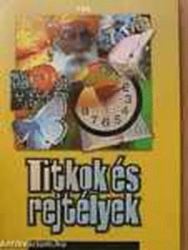 Rkn-Liebn-Tthn szerk. - Titkok s rejtlyek