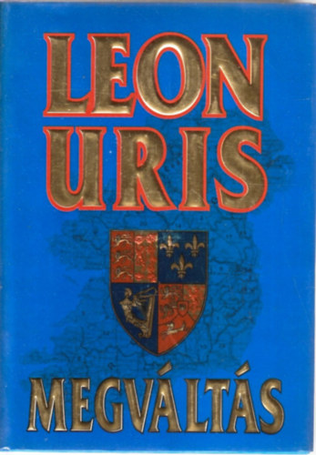 Leon Uris - Megv�lt�s
