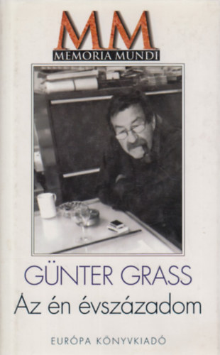 G�nter Grass - Az �n �vsz�zadom