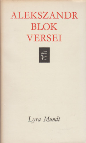 Alekszander Blok - Alekszandr Blok versei