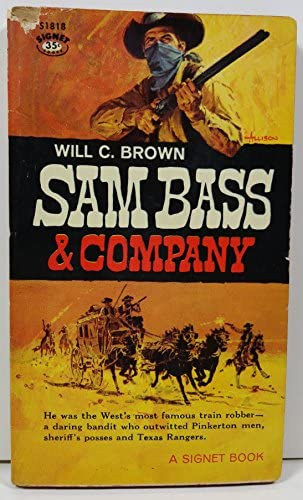 Will C. Brown - Sam Bass & company