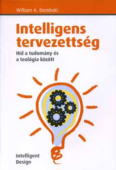 Williama. Dembski - Intelligens tervezettsg