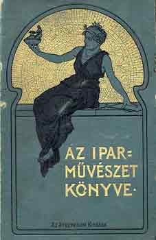 Ráth György (szerk.) - Az iparművészet könyve II.