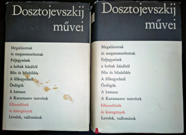 Fjodor Mihajlovics Dosztojevszkij - Dosztojevszkij mvei I-II.