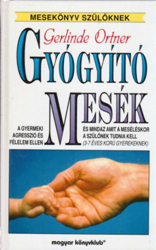 Gerlinde Ortner - Gygyt mesk