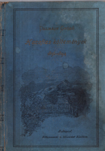 Dalmady Gyz - Hazafias kltemnyek 1856-1894