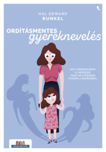 Hal Edward Runkel - Ord�t�smentes gyereknevel�s