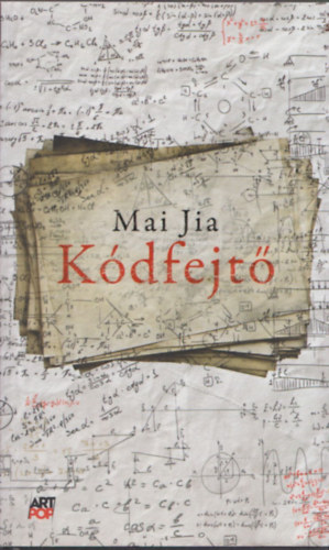 Mai Jia - K�dfejt� (korrektor �ltal dedik�lt)