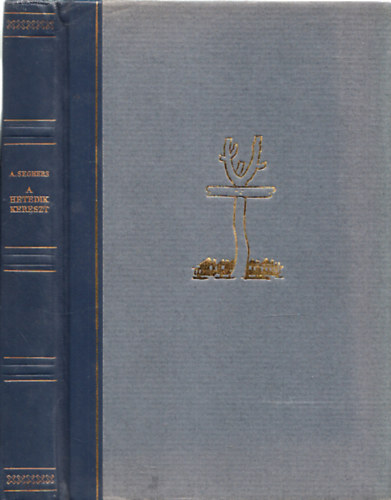 Anna Seghers - A hetedik kereszt (szmozott)