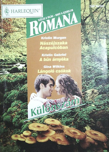 Morgan - Gabriel - Wilkins - Nszjszaka Acapulcban - A bn rnyka - Lngol cskok