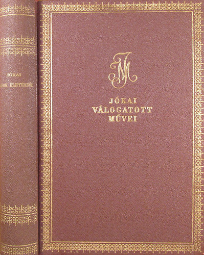 J�kai M�r - �r�sok �letemb�l (�n�letrajzi �r�sok)