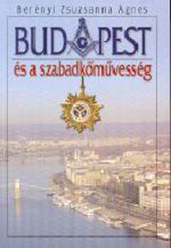 BErnyi Zsuzsanna gnes - Budapest s a szabadkmvessg