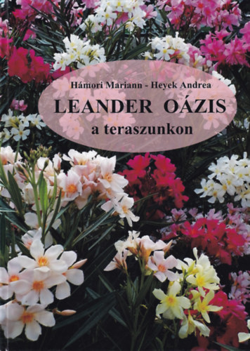 Heyek Andrea Hmori Mariann - Leander Ozis a teraszunkon