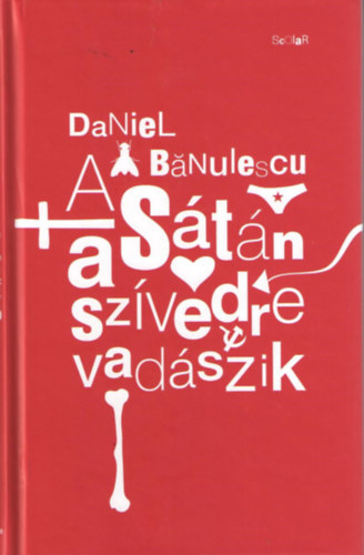 Daniel Bnulescu - A Stn a szvedre vadszik