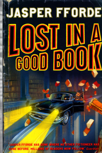 Jasper Fforde - Lost in a Good Book