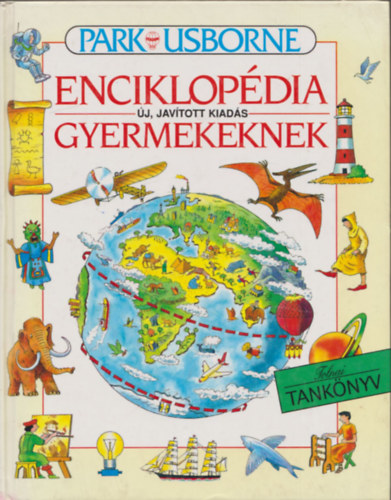 Jane Elliott Colin King - Enciklop�dia gyermekeknek