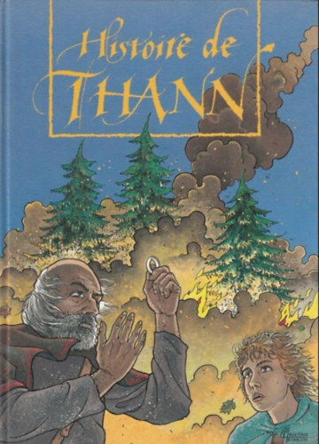 Claude Delamarre, Christian Heinrich, Cyril Lepagnol, Anne Weinstoerffer Taieb Bourass - Histoire de Thann