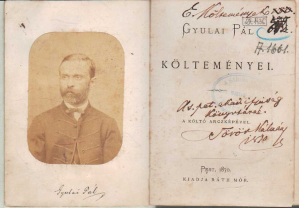 Gyulai P�l - Gyulai P�l k�ltem�nyei 1846-1869- a k�lt� arczk�p�vel