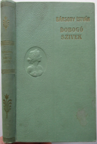 B�rsony Istv�n - Dobog� Szivek
