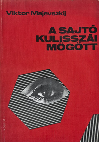 Viktor Majevszkij - A sajt kulisszi mgtt