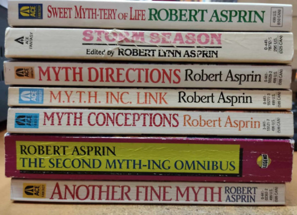 Robert Lynn Asprin - 7 db Robert Asprin: Storm Season; Sweet Myth-Tery of Life; Myth Directions; M.Y.T.H. Inc. Link; The Second Myth-ing; Myth Conceptions; Another Fine Myth
