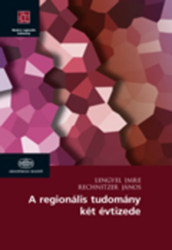 A regionlis tudomny kt vtizede Magyarorszgon