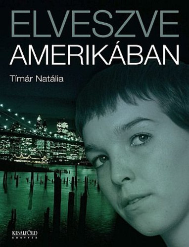 Tmr Natlia - Elveszve Amerikban