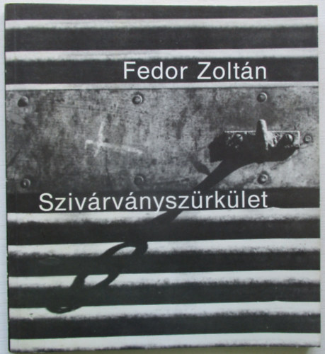 Fedor Zoltn - Szivrvnyszrklet