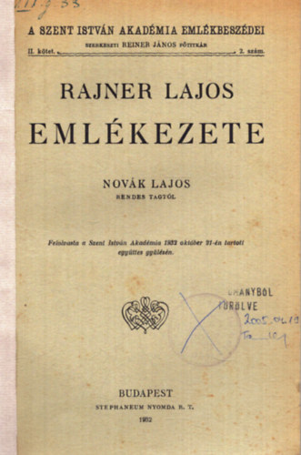 Novák Lajos - Rajner Lajos emlékezete - A Szent István Akadémia Emlékbeszédei II. kötet 2. szám