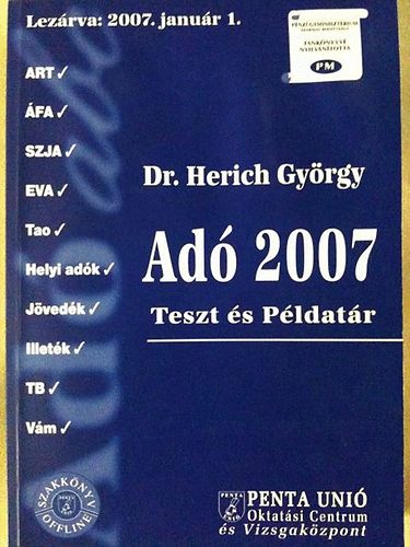 Dr. Herich György - Adó 2007 Teszt és Példatár