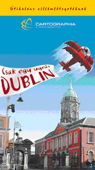 Dublin - Csak egy ugrs