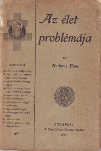 Hudyma Emil - Az let problmja