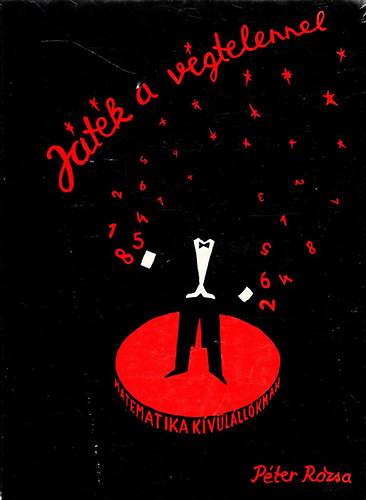 Péter Rózsa - Játék a végtelennel