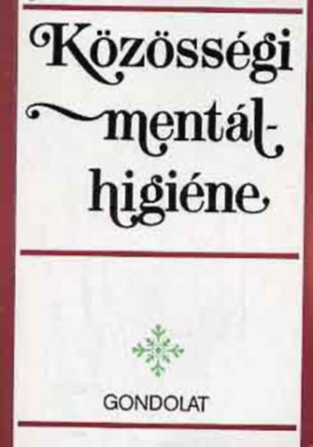 K�z�ss�gi ment�lhigi�n�