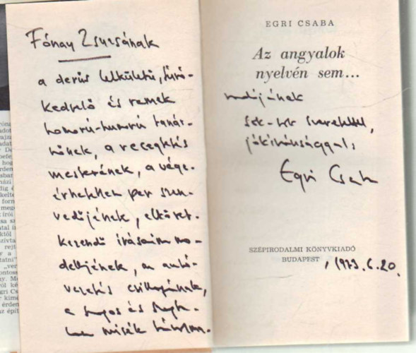 Egri Csaba - Az angyalok nyelv�n sem