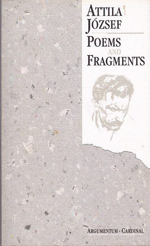Attila J�zsef Poems and Fragments