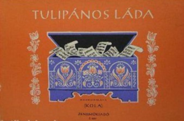 Kola József - Tulipános láda