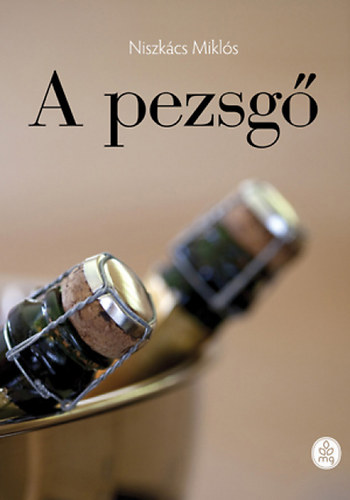 Niszk�cs Mikl�s - A pezsg�