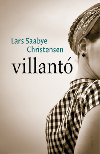 Lars Saabye Christensen - Villant�