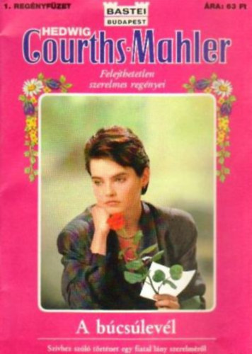 Hedwig Courths-Mahler - A b�cs�lev�l