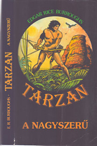 Edgar Rice Burroughs - Tarzan a nagyszer