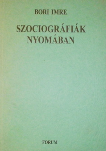 Bori Imre - Szociogrfik nyomban