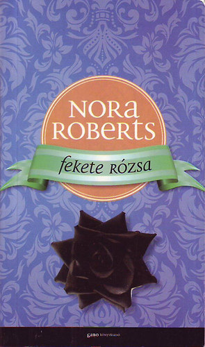 J. D. Robb  (Nora Roberts) - Fekete rzsa