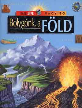 Bolygnk, a Fld (Time Life nagyt)