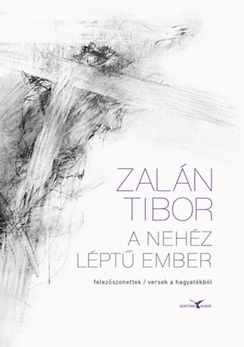 Zal�n Tibor - A neh�z l�pt� ember