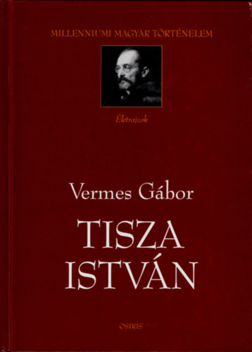 Vermes G�bor - Tisza Istv�n