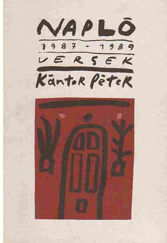 Kántor Péter - Napló 1987-1989