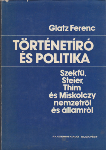 Glatz Ferenc - Trtnetr s politika