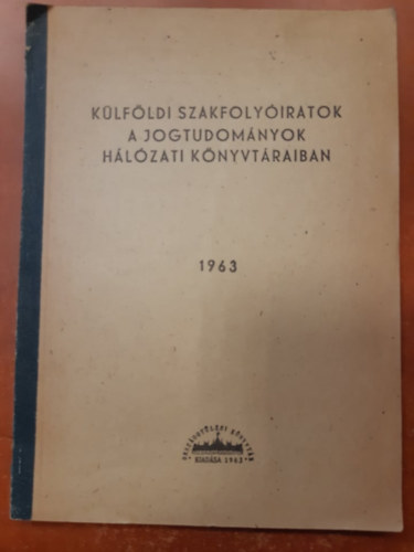 Klfldi szakfolyiratok a jogtudomnyok hlzati knyvtraiban